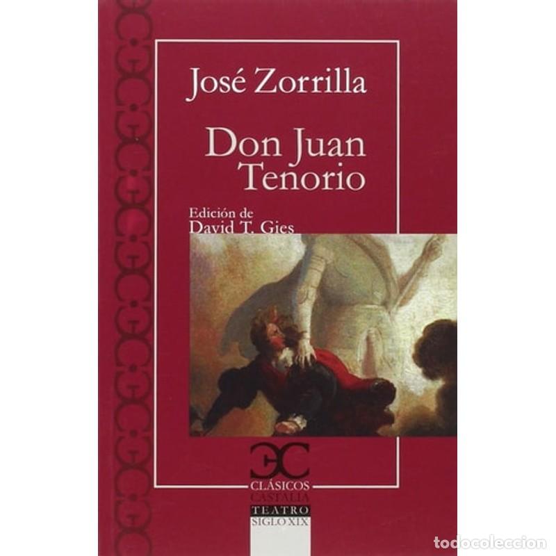 books: Don Juan Tenorio - Jos&eacute; Zorrilla