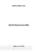 Libros: Seg&uacute;n pasan los a&ntilde;os - Daniel Gonz&aacute;lez Cueto - Foto 1