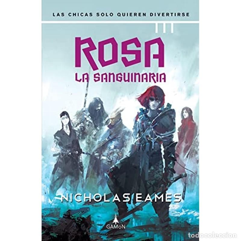 Libros: Rosa la Sanguinaria (versi&oacute;n latinoamericana): Las chicas so - Nicholas Eames - Foto 1