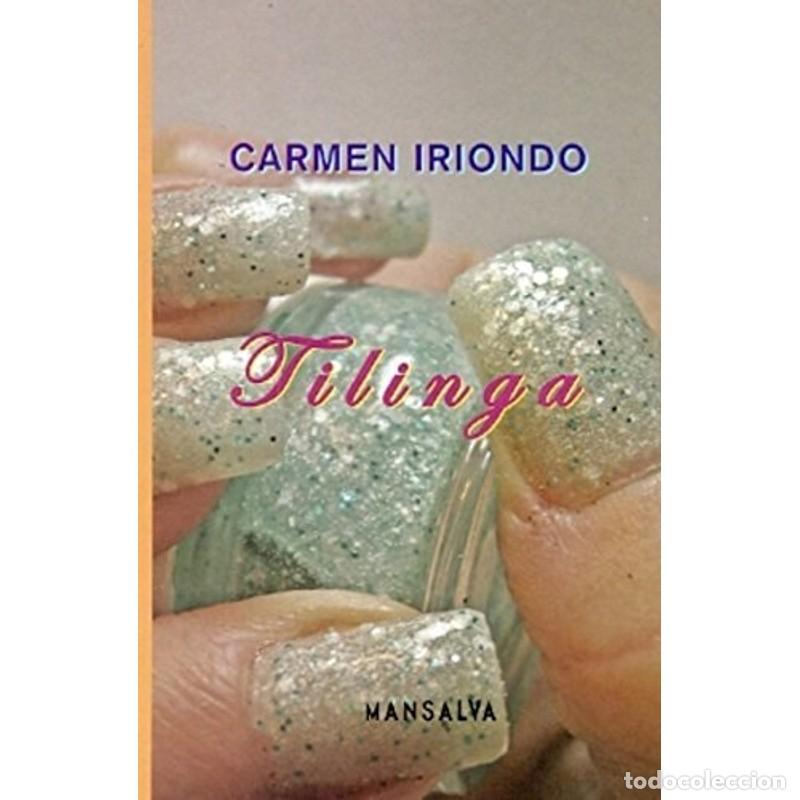 Libros: Tilinga - Carmen Iriondo - Carmen Iriondo - Foto 1