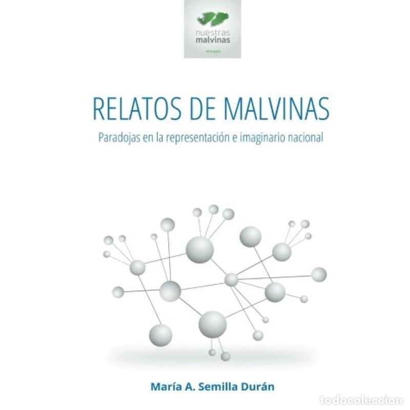 Libros: Relatos de Malvinas - Mar&iacute;a Semilla Dur&aacute;n