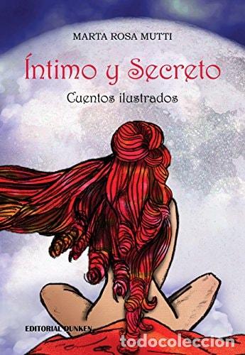Libri di seconda mano: &Iacute;ntimo y secreto - Mutti Marta Rosa