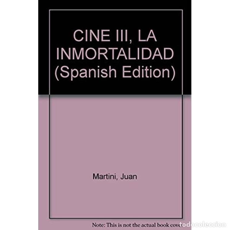 Libros: Cine: La inmortalidad - Juan Carlos Martini - Foto 1