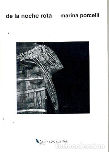 Libros: De la noche rota - Marina Porcelli - Foto 1