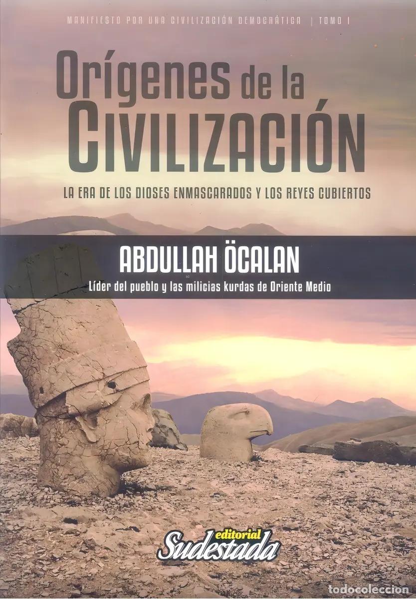 Libros: Or&iacute;genes De La Civilizaci&oacute;n - Abdullah Ocalan - Abdullah &Ouml;calan - Foto 1