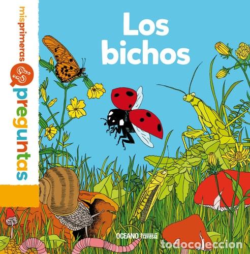 Libros: Los Bichos - Pascale H&eacute;delin, Julien Martiniere - Pascale H&eacute;delin, Julien Martiniere