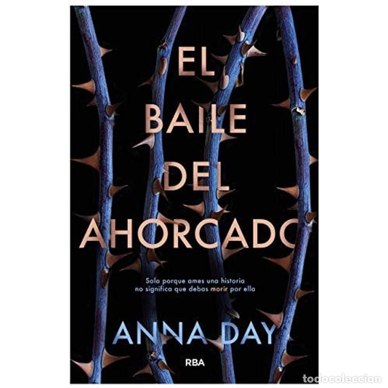 Libros: El baile del ahorcado - Anna Day - Foto 1