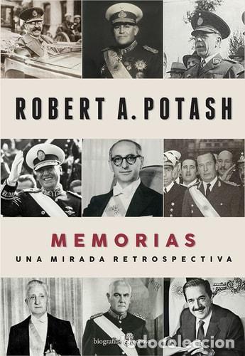 Libros: Memorias - Robert Potash - Robert A. Potash - Foto 1