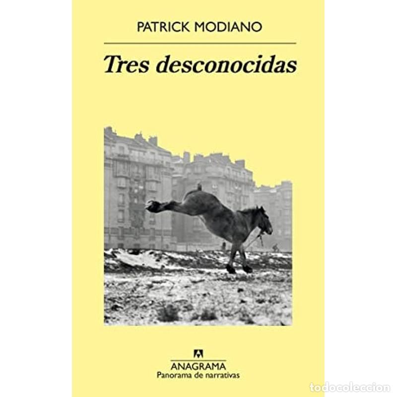 Libros: Tres Desconocidas - Patrick Modiano - Patrick Modiano - Foto 1