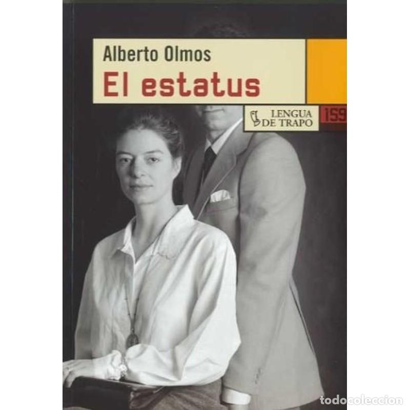 Libros: El estatus (NB) (Spanish Edition) - OlmosAlberto - Foto 1