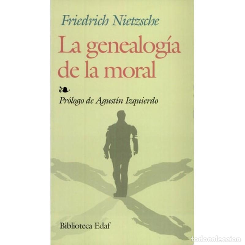 Libros: La genealog&iacute;a de la moral - Friedrich Wilhelm Nietzsche - Foto 1