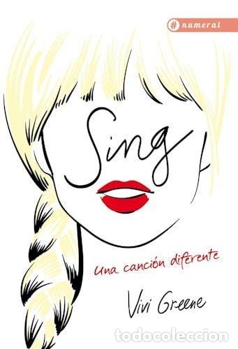 Libros: SING. UNA CANCION DIFERENTE - Varios - Foto 1