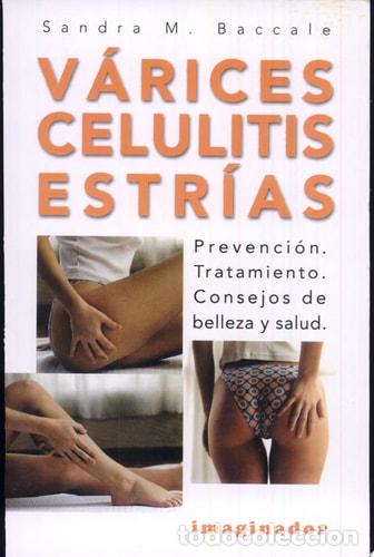 Libros: V&aacute;rices, Celulitis, Estr&iacute;as - Sandra M. Baccale - Foto 1