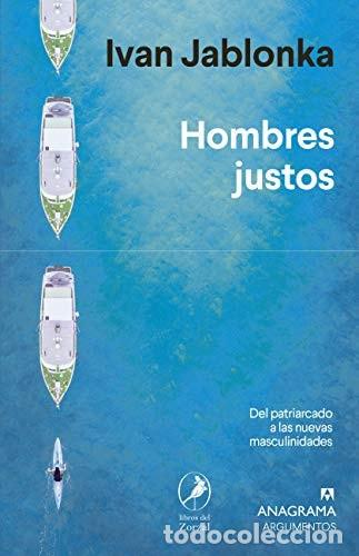 Libros: Hombres justos - Ivan Jablonka - Foto 1