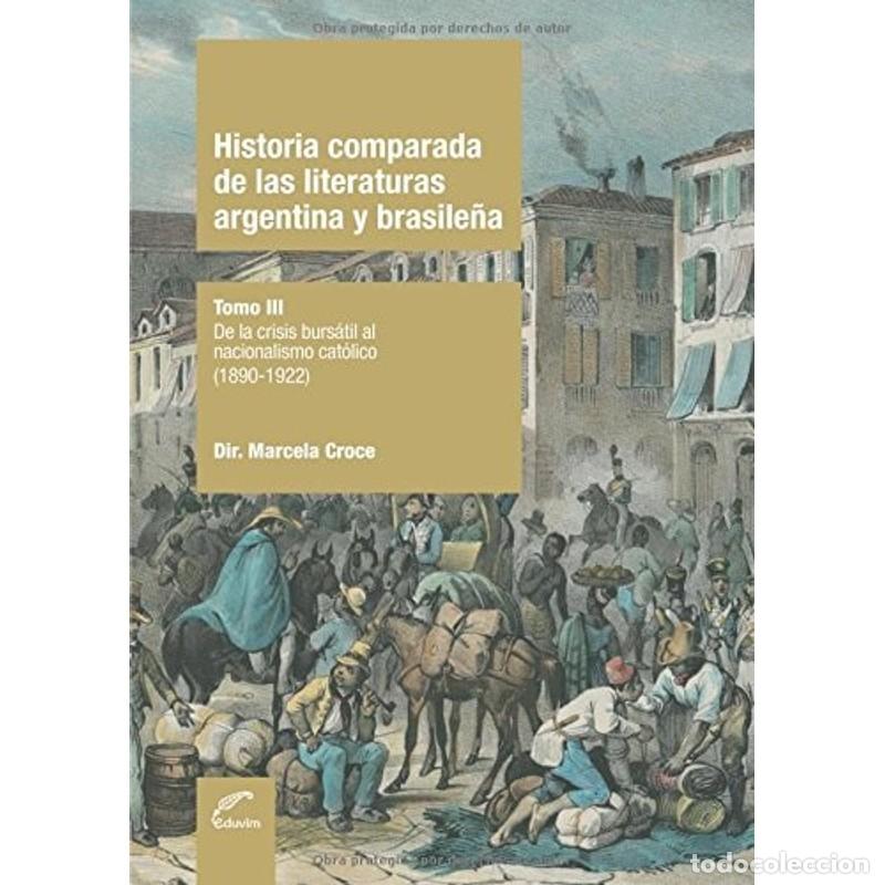 Libros: Historia comparada de las literaturas argentina y brasile&ntilde;a - Marcela Croce