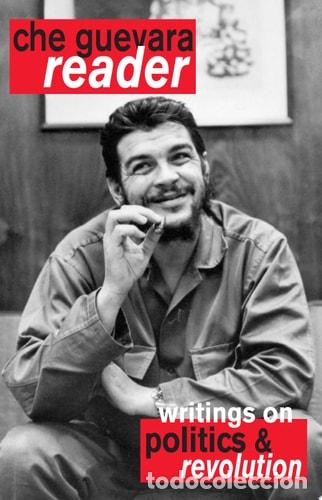 Libros: Che Guevara Reader Writings on Politics and Revolution - Che Guevara - Foto 1