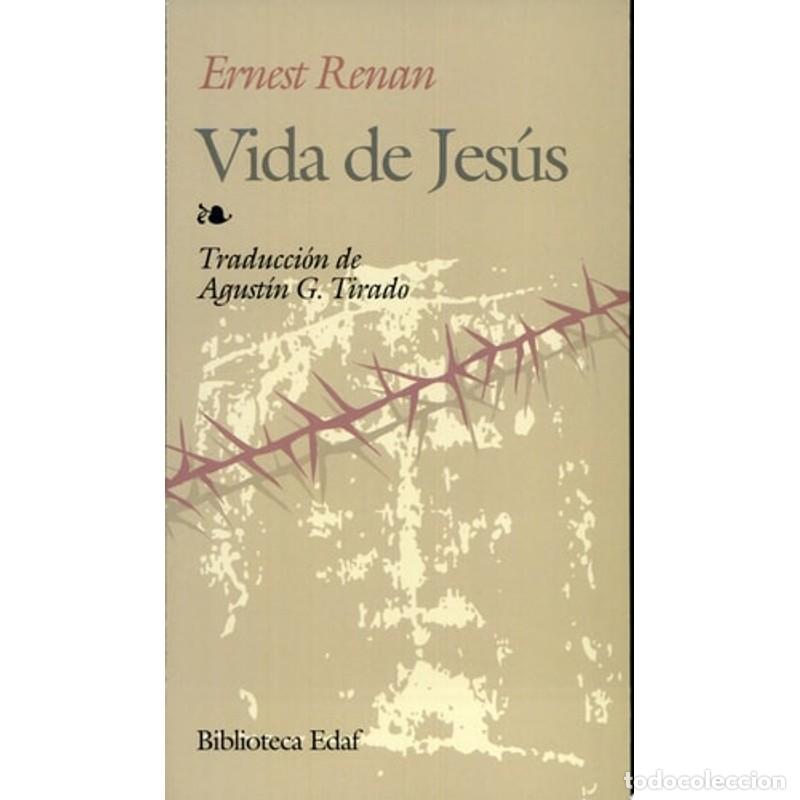 Libros: Vida de Jes&uacute;s - Ernest Renan - Foto 1