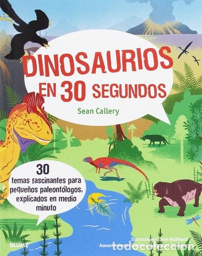 Libros: Dinosaurios en 30 segundos - Sean Callery - Foto 1