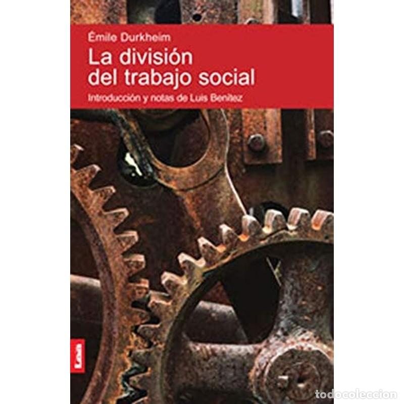 Libros: La Divisi&oacute;n Del Trabajo Social - Luis Ben&iacute;tez - Foto 1