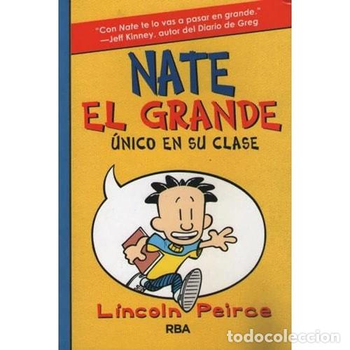 Libros: NATE EL GRANDE. UNICO EN SU CLASE (ARG) - Lincoln Peirce