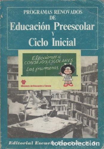 Libros: Programas renovados de educaci&oacute;n preescolar y ciclo inicial - Spain - Foto 1