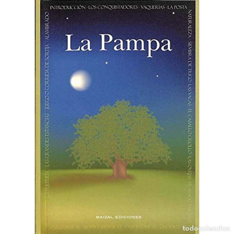 Libros: La pampa - M&oacute;nica Gloria Hoss de le Comte - M&oacute;nica Gloria Hoss de le Comte
