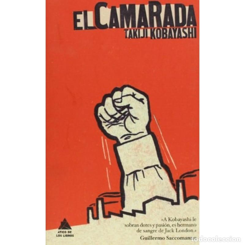 Libros: El camarada - Takiji Kobayashi - Foto 1