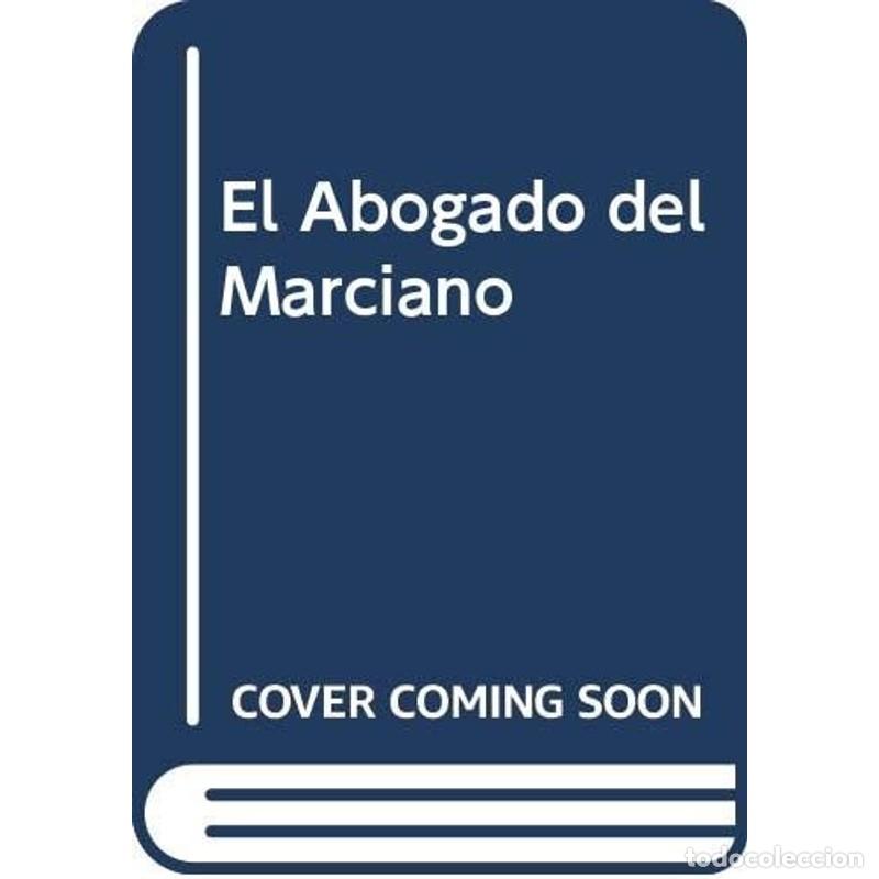 Libros: El abogado del marciano - Marcelo Birmajer - Foto 1