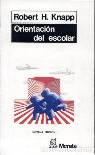 Libros: Orientaci&oacute;n del escolar - Robert H. Knapp - Foto 1