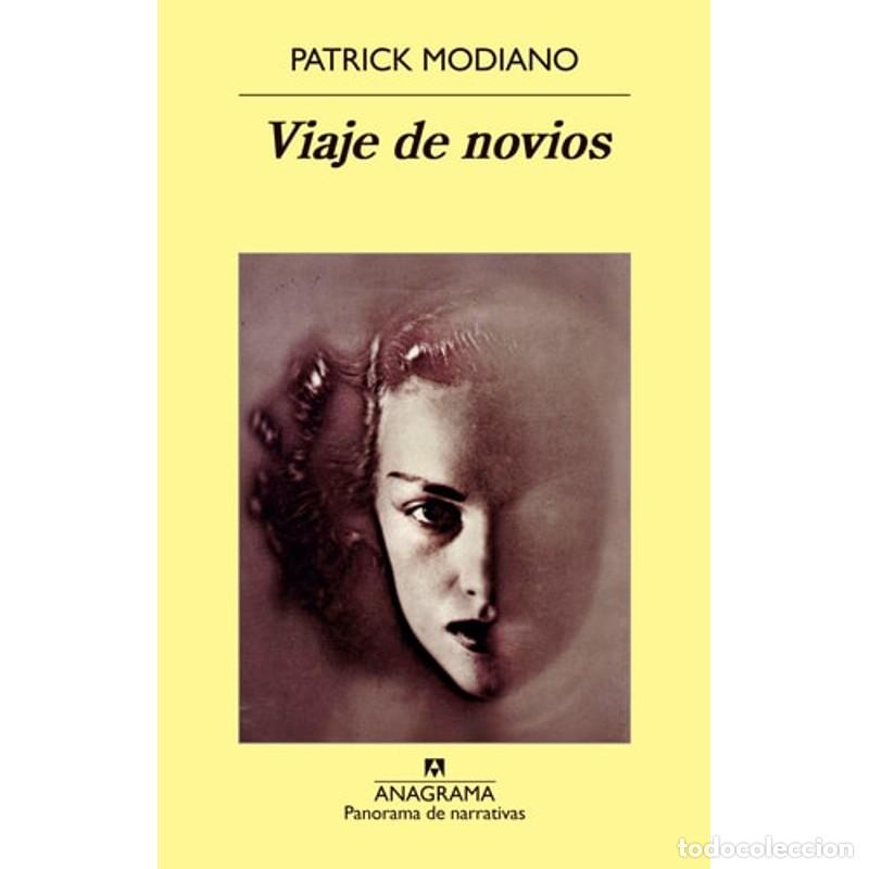 Libros: Viaje de Novios - Patrick Modiano - Foto 1