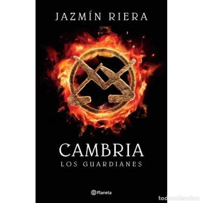 Livres: Cambria los guardianes - Jazm&iacute;n Riera