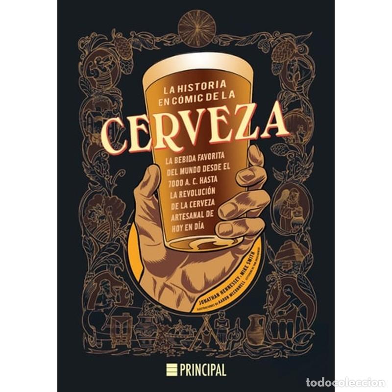 Libros: La Historia En C&oacute;mic de la Cerveza - Mike - Foto 1