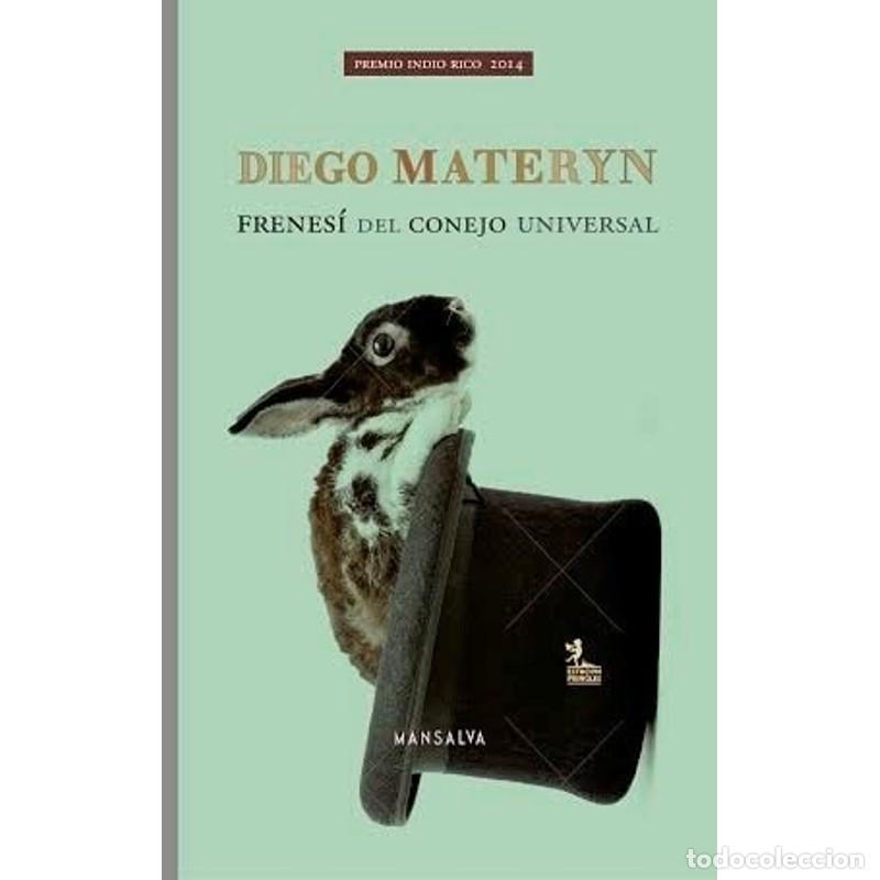 Libros: Frenes&iacute; del conejo universal - Diego Materyn - Foto 1