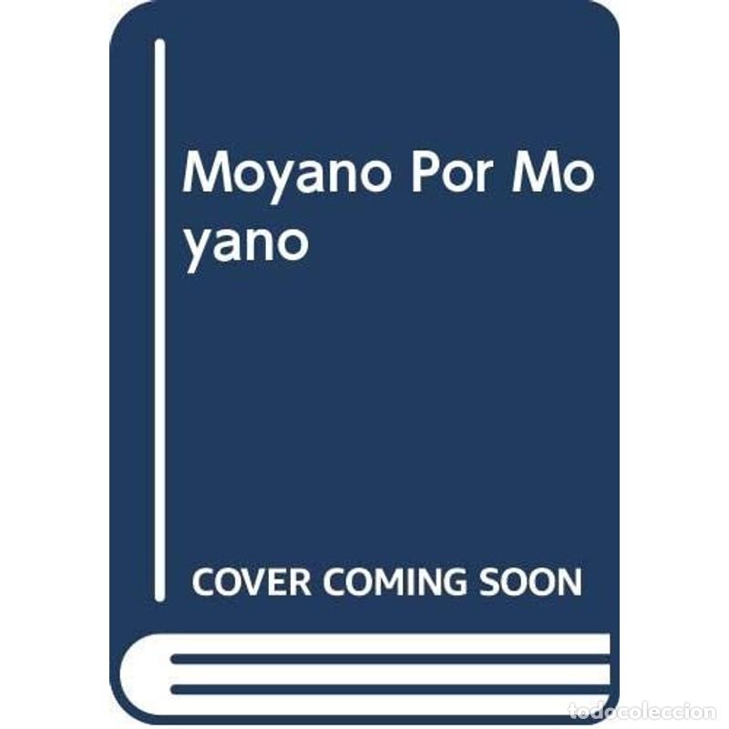 Libri di seconda mano: Moyano Por Moyano (Spanish Edition) - JOSE TCHERKASKI
