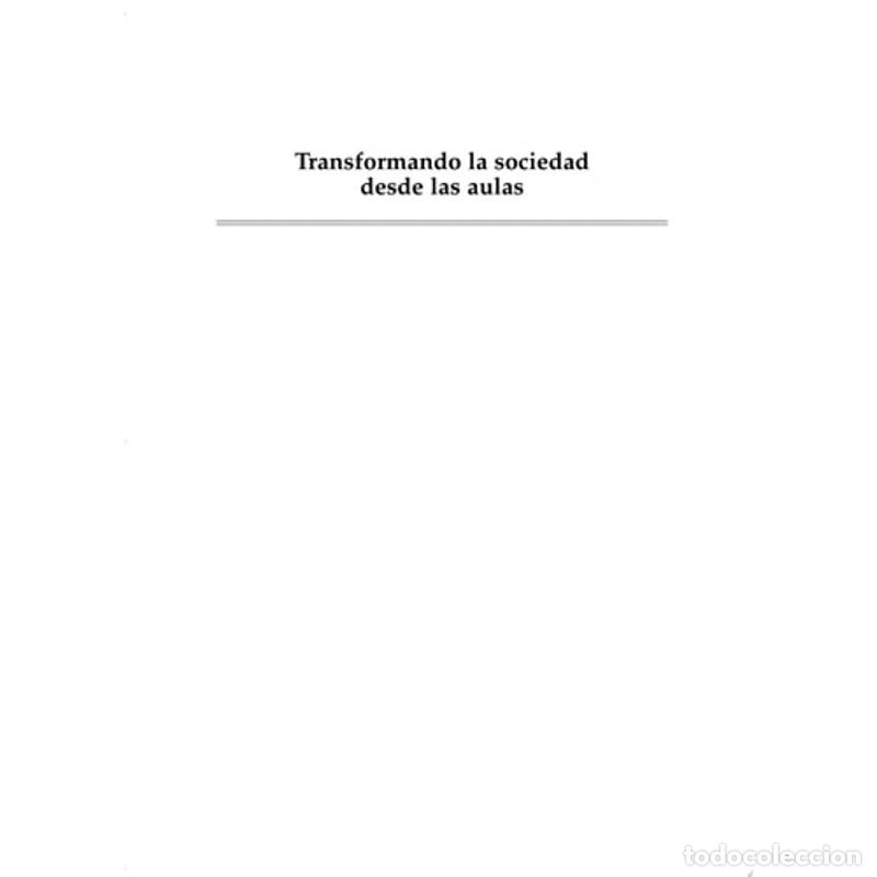 Libros: Transformando la sociedad desde las aulas Metodolog&iacute;a de Apr - Mercedes Blanchard