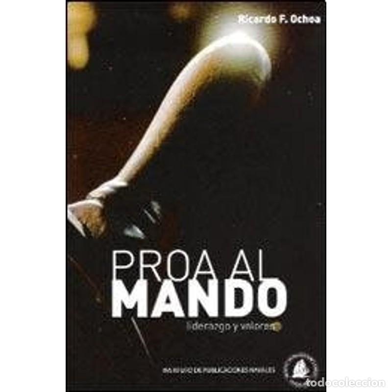 Libros: Proa Al Mando - Ochoa - Foto 1