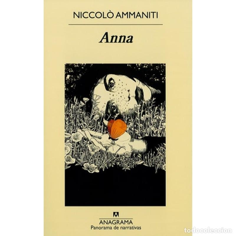 Libros: Anna - Niccol&ograve; Ammaniti - Niccol&ograve; Ammaniti - Foto 1