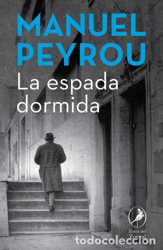 Libros: La espada dormida - PEYROU MANUEL - Foto 1