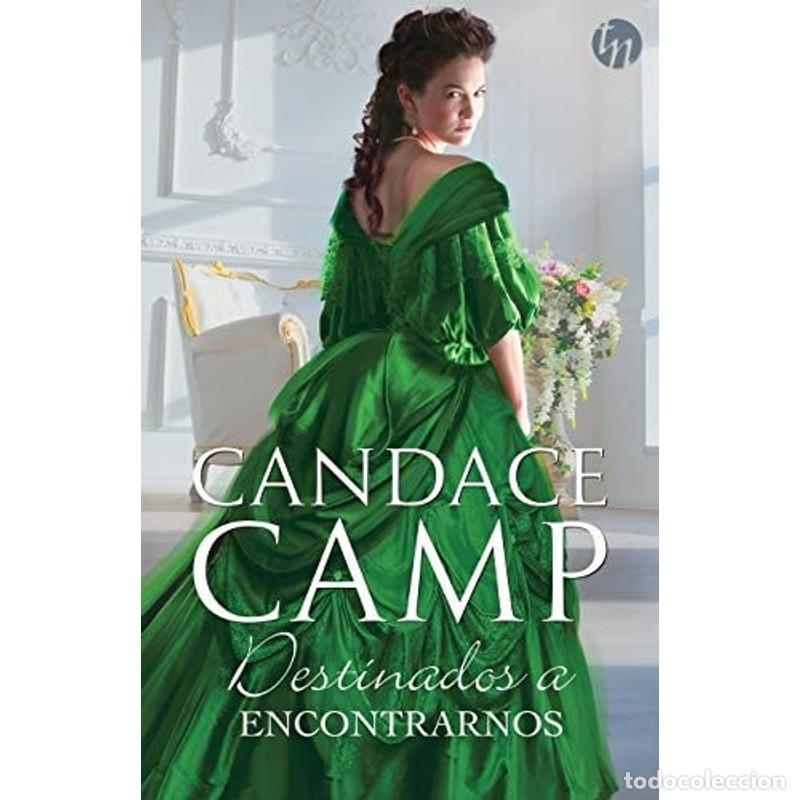 Libros: Destinados a encontrarnos - Candace Camp - Foto 1