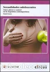 Libros: Sexualidades adolescentes - Daniel Jones - Foto 1