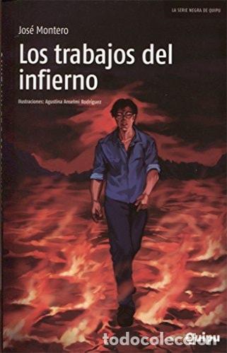 Libros: Los trabajos del infierno - Jos&eacute; Montero - Foto 1