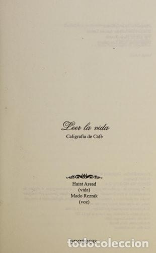 Libros: Leer la vida caligraf&iacute;a de caf&eacute; - Haiat Assad - Foto 1