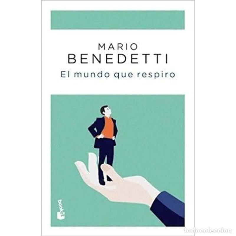 Libros: MUNDO QUE RESPIRO, EL - Mario Benedetti - Foto 1