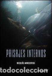 Libros: Paisajes internos - Nicol&aacute;s Manservigi - Foto 1