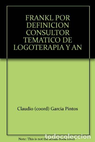 Libri di seconda mano: FRANKL POR DEFINICION CONSULTOR TEMATICO DE LOGOTERAPIA Y AN - Anselm Gr&uuml;n