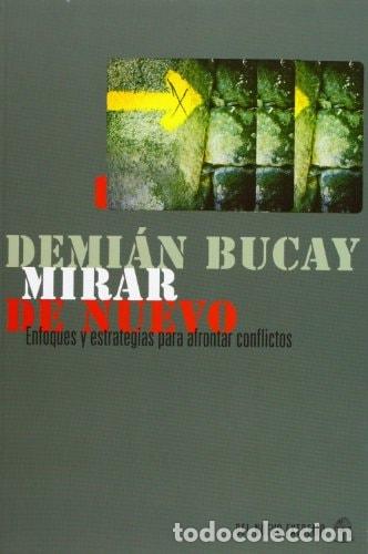 Libros: MIRAR DE NUEVO - BUCAY - Foto 1