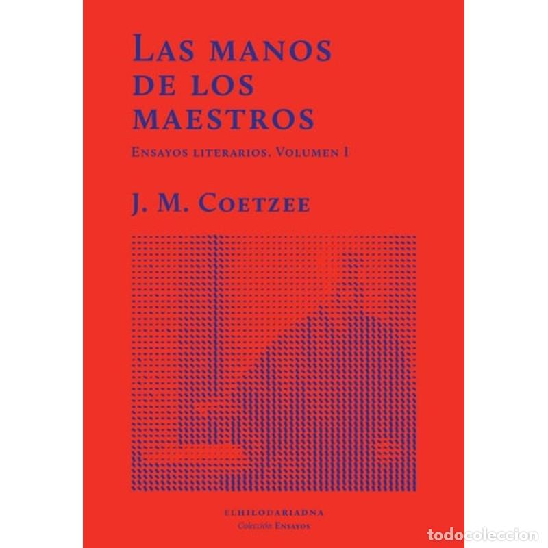 Libros: Las manos de los maestros (Vol. I) - J. M. Coetzee - Foto 1