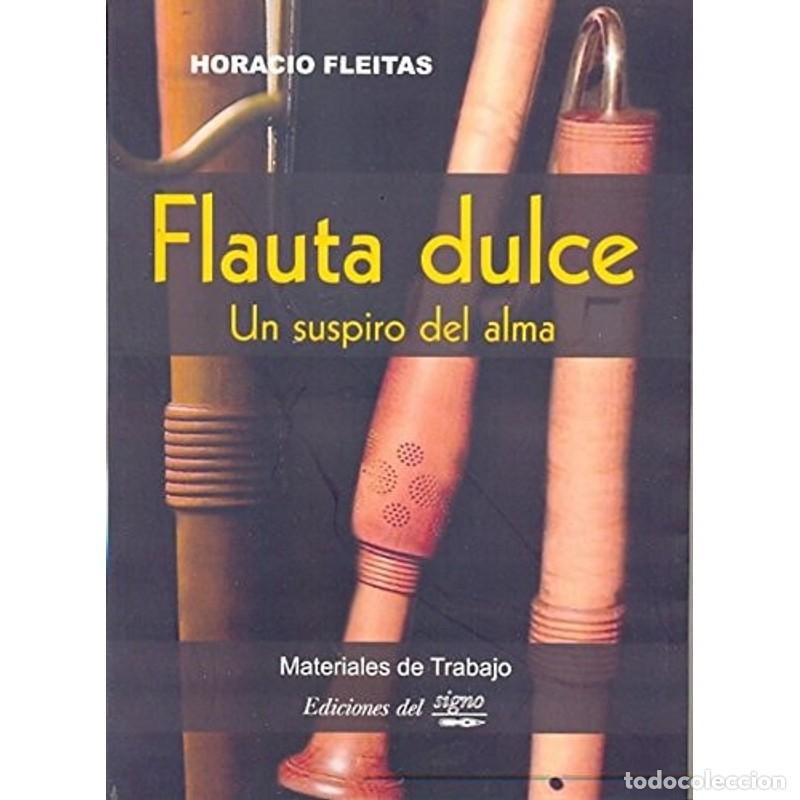Libros: FLAUTA DULCE - HORACIO FLEITAS - HORACIO FLEITAS - Foto 1