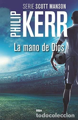 Libros: La mano de Dios - Philip Kerr - Foto 1