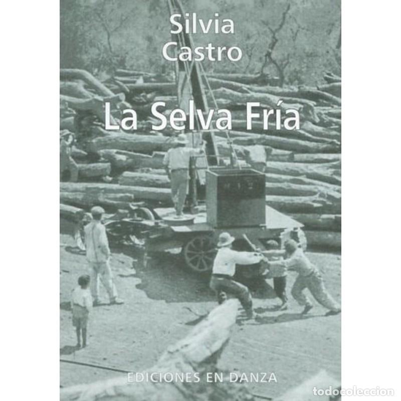 Libros: La selva fria - Silvia Castro - Foto 1